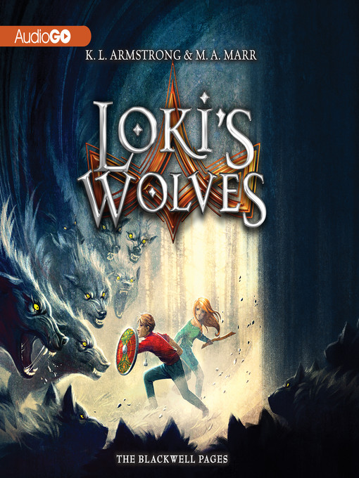 Title details for Loki's Wolves by K. L. Armstrong - Available